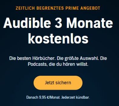 *KNALLER* 3 Monate audible gratis (statt 29,85€)