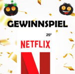 🔥 Gewinne einen 25€ Netflix Gutschein 🎬