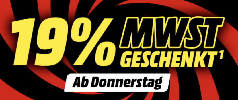 MediaMarkt & Saturn 🔥 19% MwSt. geschenkt (= 15,97% Rabatt)