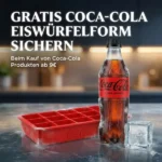 Coca-Cola Eiswürfelform gratis ab 9 € Einkaufswert