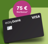 easybank Visa Kreditkarte mit 75 € Bonus – eine der besten Kreditkarten!