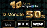 waipu.tv wird 10 Jahre alt: 50 % Rabatt auf fast alle Pakete für 12 Monate