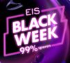 EIS.de Black Week – bis zu 99% sparen!