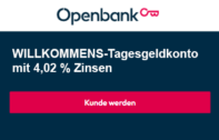 OpenBank 💰 4,02% auf Euer Tagesgeld!