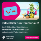 Telekom Sommer-Gewinnspiel ☀️  1.000 Euro TUI Reisegutschein & weitere attraktive Preise